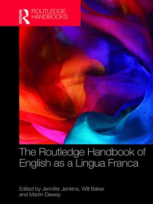 cover image of The Routledge Handbook of English as a Lingua Franca